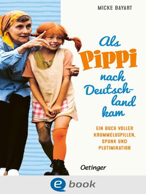 cover image of Als Pippi Langstrumpf nach Deutschland kam